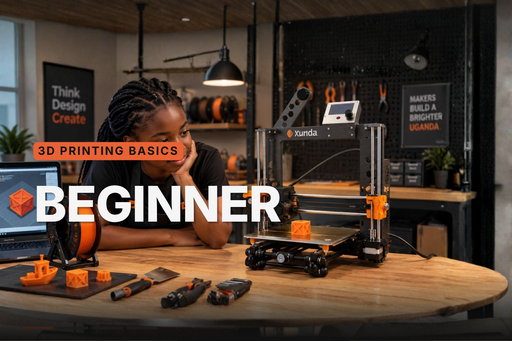 Xunda 3D Printing basics: Beginner